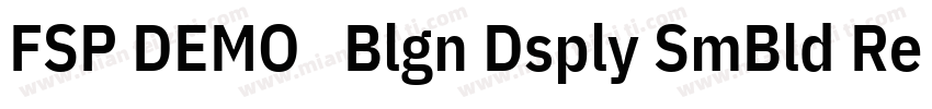 FSP DEMO   Blgn Dsply SmBld Regular字体转换